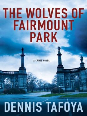 cover image of The Wolves of Fairmount Park